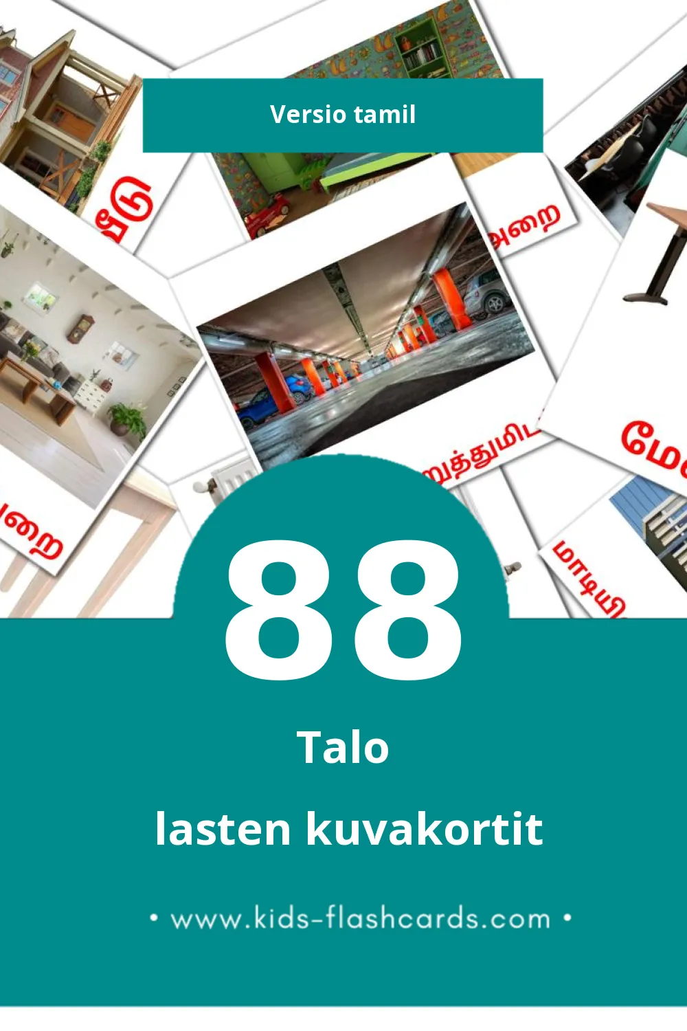 வீடு lasten kuvakortit pikkulapsille (88 korttia Tamilksi)