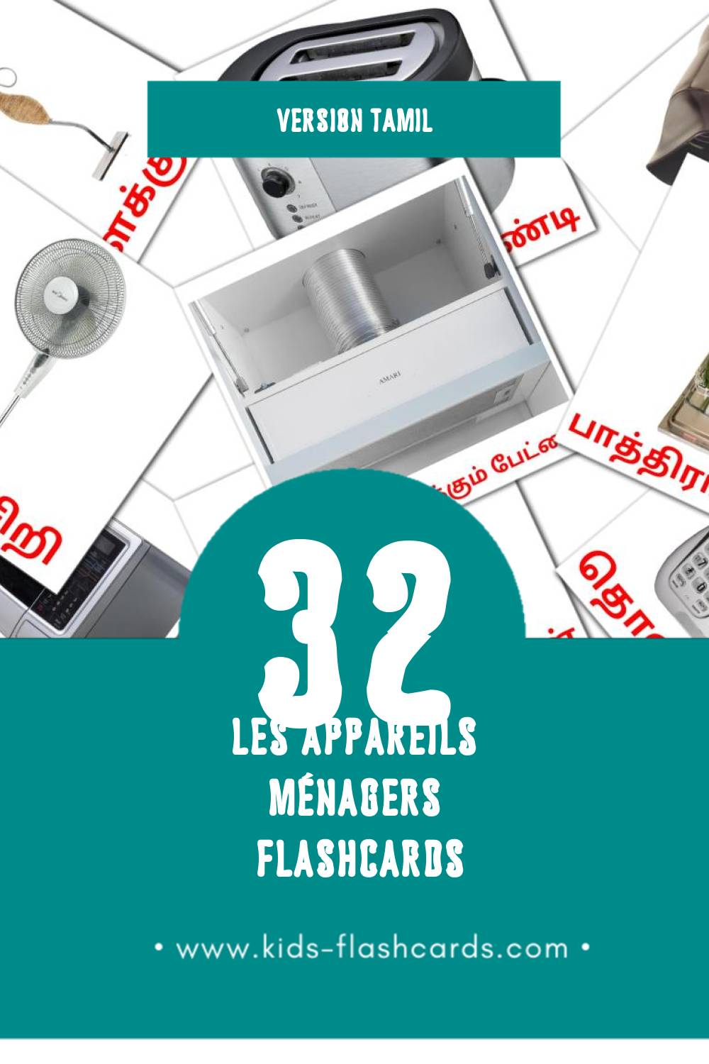 Flashcards Visual வீட்டு உபகரணங்கள் pour les tout-petits (32 cartes en Tamil)