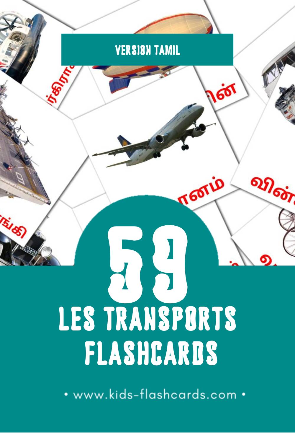 Flashcards Visual போக்குவரத்து pour les tout-petits (46 cartes en Tamil)