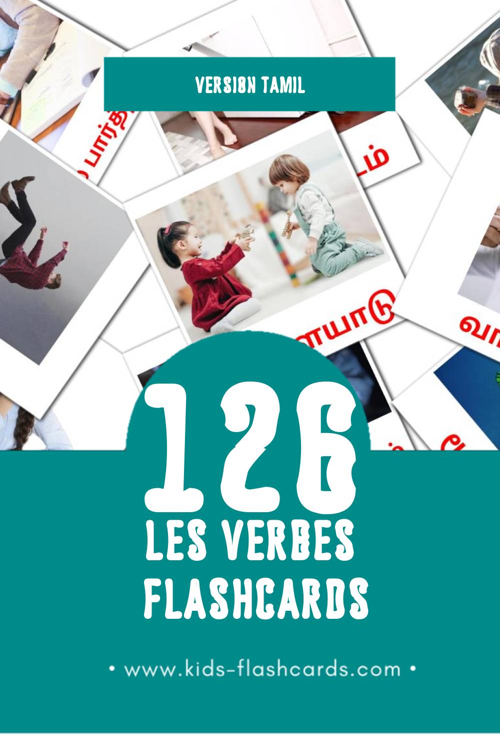 Flashcards Visual வினைச்சொற்கள் pour les tout-petits (132 cartes en Tamil)