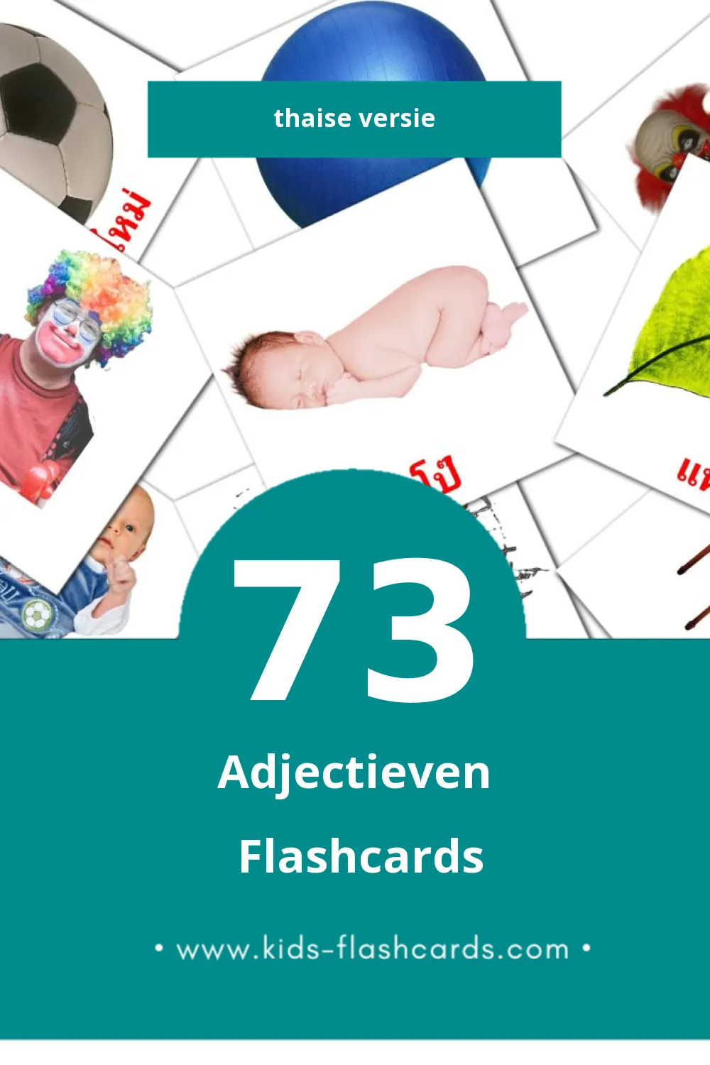 Visuele คุณศัพท์ Flashcards voor Kleuters (73 kaarten in het Thais)