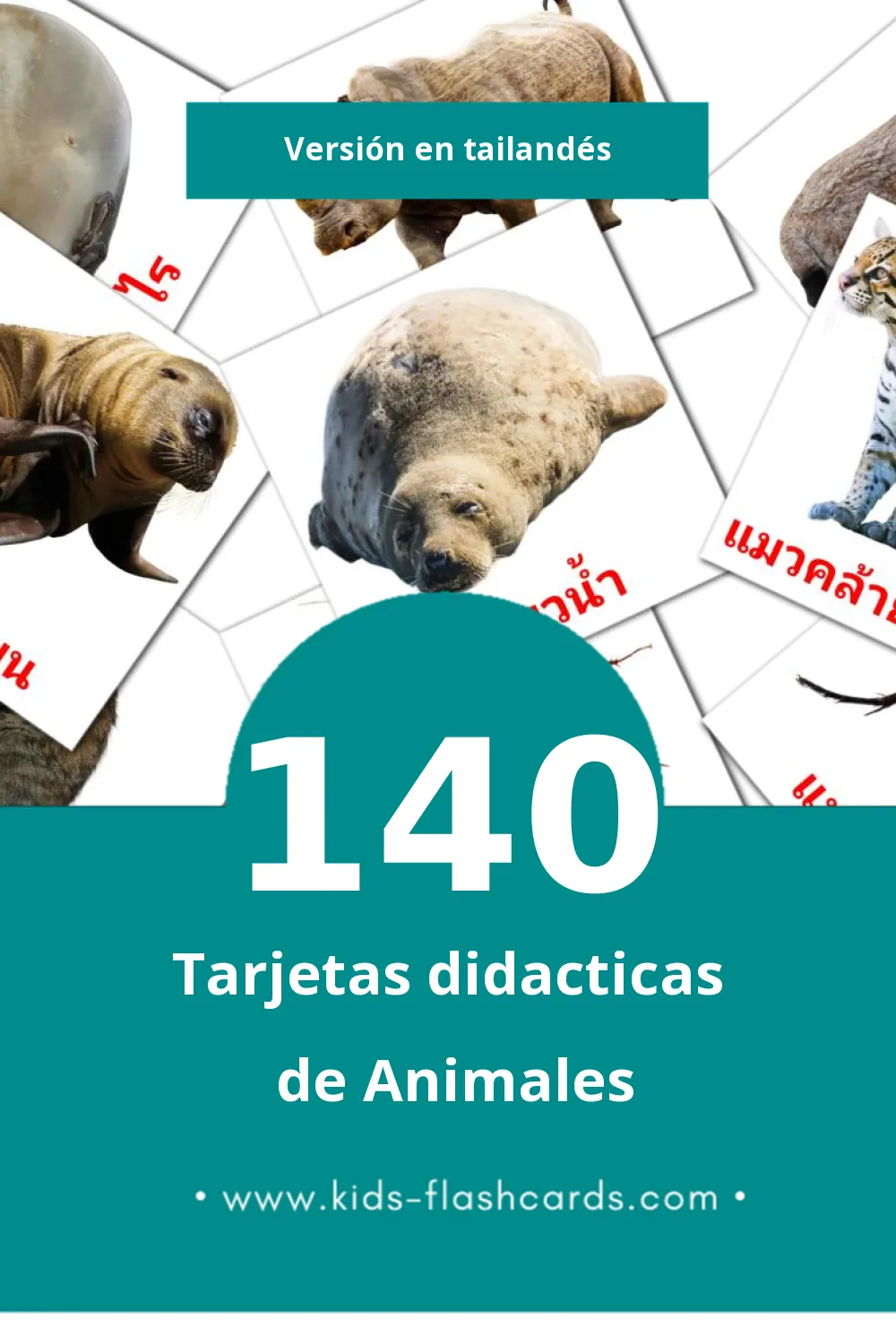 Tarjetas visuales de สัตว์โลก para niños pequeños (140 tarjetas en Tailandés)