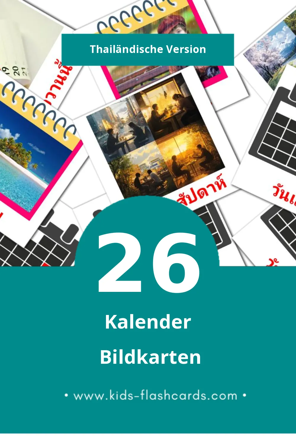 Visual ปฏิทิน Flashcards für Kleinkinder (26 Karten in Thailändisch)