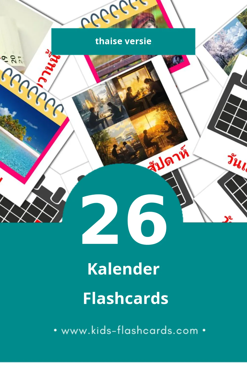 Visuele ปฏิทิน Flashcards voor Kleuters (26 kaarten in het Thais)