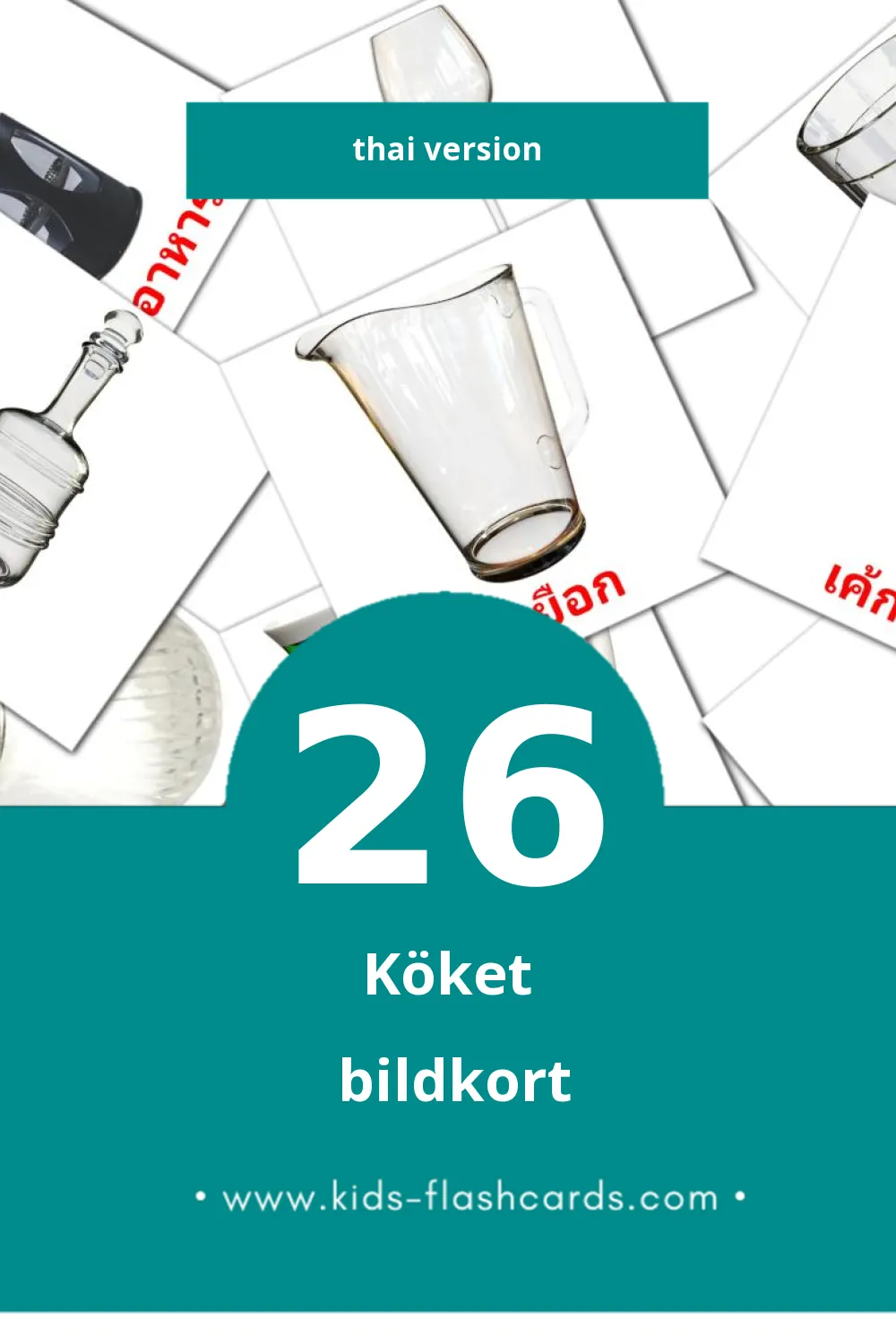 Visuella ครัว för småbarn (26 bildkort för barn på Thai)