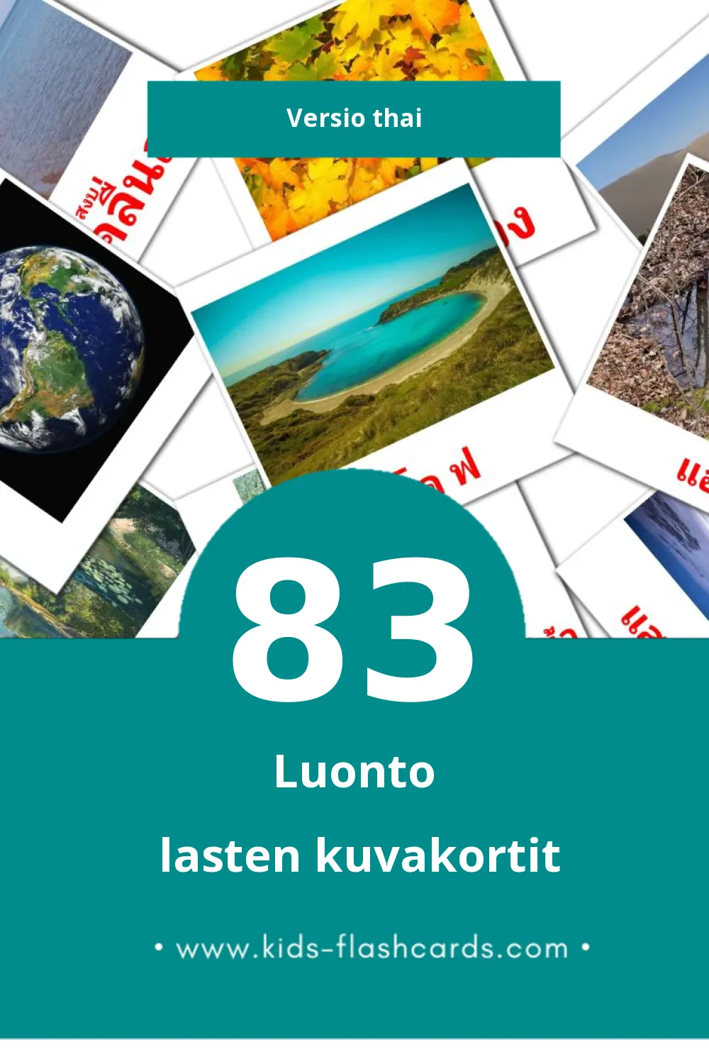  ธรรมชาติ lasten kuvakortit pikkulapsille (83 korttia Thaiksi)