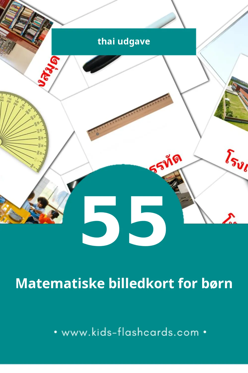 Visuelle billedkort for børn om โรงเรียน til småbørn (55 kort på Thai)