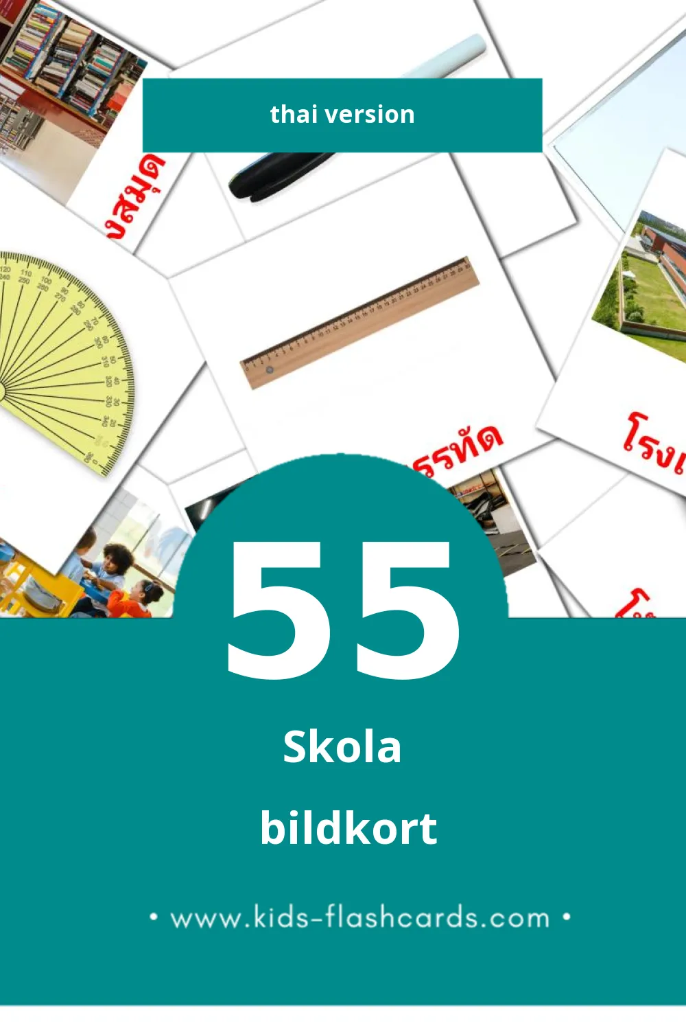 Visuella โรงเรียน för småbarn (55 bildkort för barn på Thai)