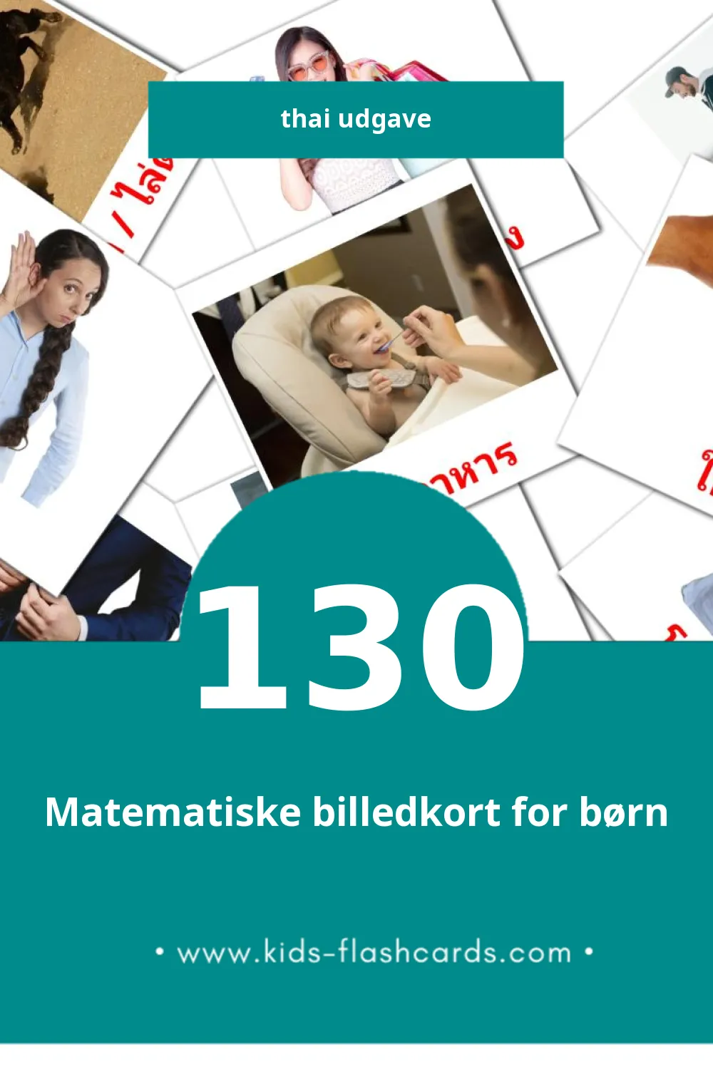 Visuelle billedkort for børn om คำกริยา til småbørn (130 kort på Thai)