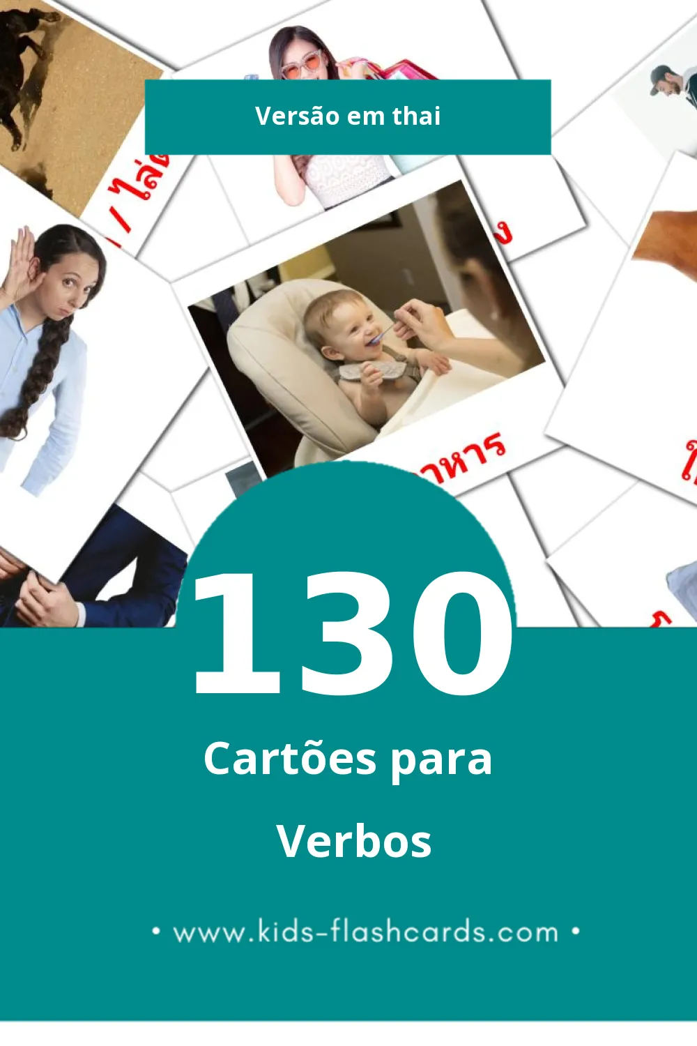 Flashcards de คำกริยา Visuais para Toddlers (130 cartões em Thai)