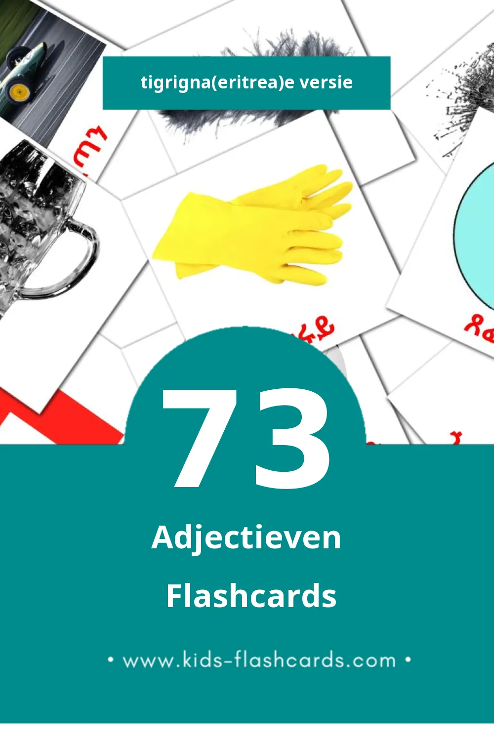 Visuele ቅጽል Flashcards voor Kleuters (73 kaarten in het Tigrigna(eritrea))