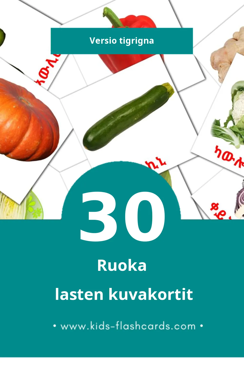 Alimentos lasten kuvakortit pikkulapsille (30 korttia Tigrignaksi)