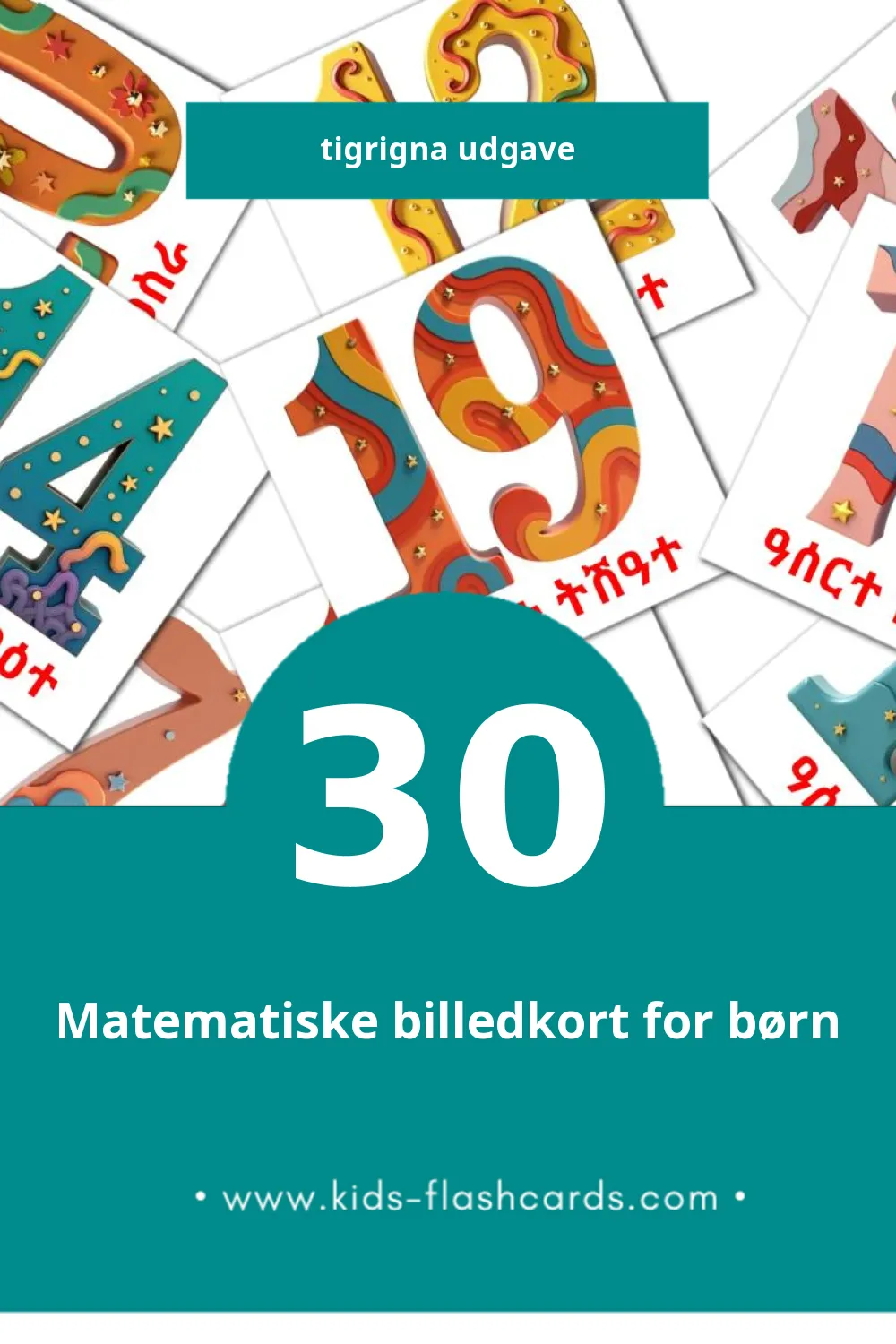 Visuelle billedkort for børn om ሒሳብ til småbørn (30 kort på Tigrigna)