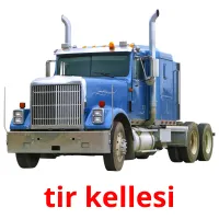 tir kellesi picture flashcards