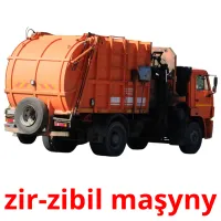 zir-zibil maşyny picture flashcards