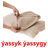 ýassyk ýassygy flashcards illustrate