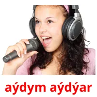 aýdym aýdýar picture flashcards