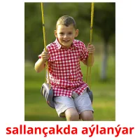 sallançakda aýlanýar picture flashcards