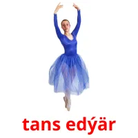 tans edýär picture flashcards