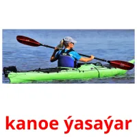 kanoe ýasaýar bildekort
