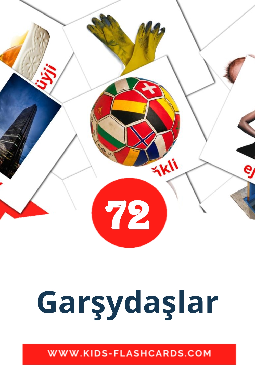 72 tarjetas didacticas de Garşydaşlar para el jardín de infancia en turcomano