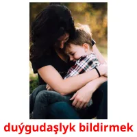 duýgudaşlyk bildirmek kuvakortit