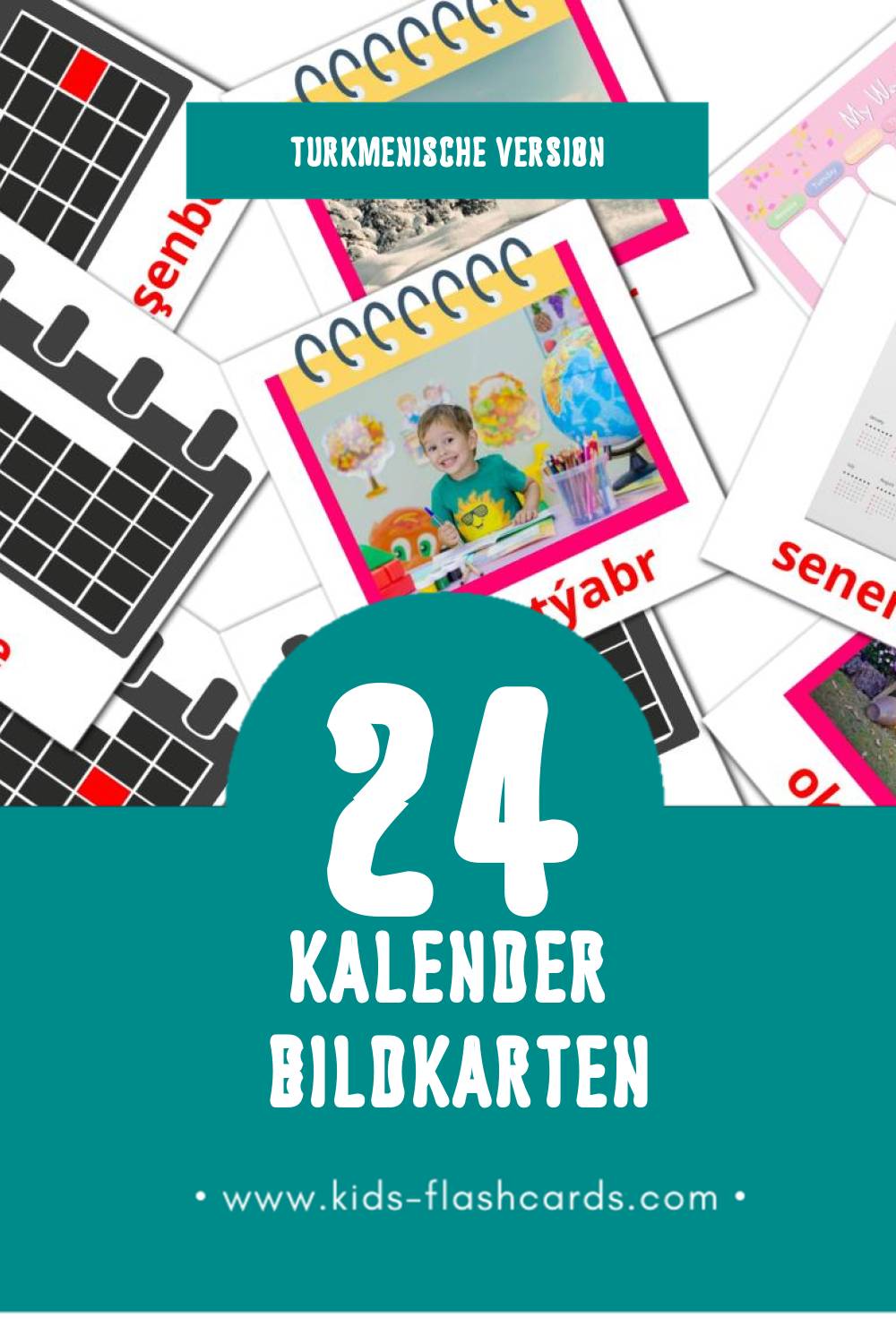 Visual Kalendar Flashcards für Kleinkinder (24 Karten in Turkmenisch)