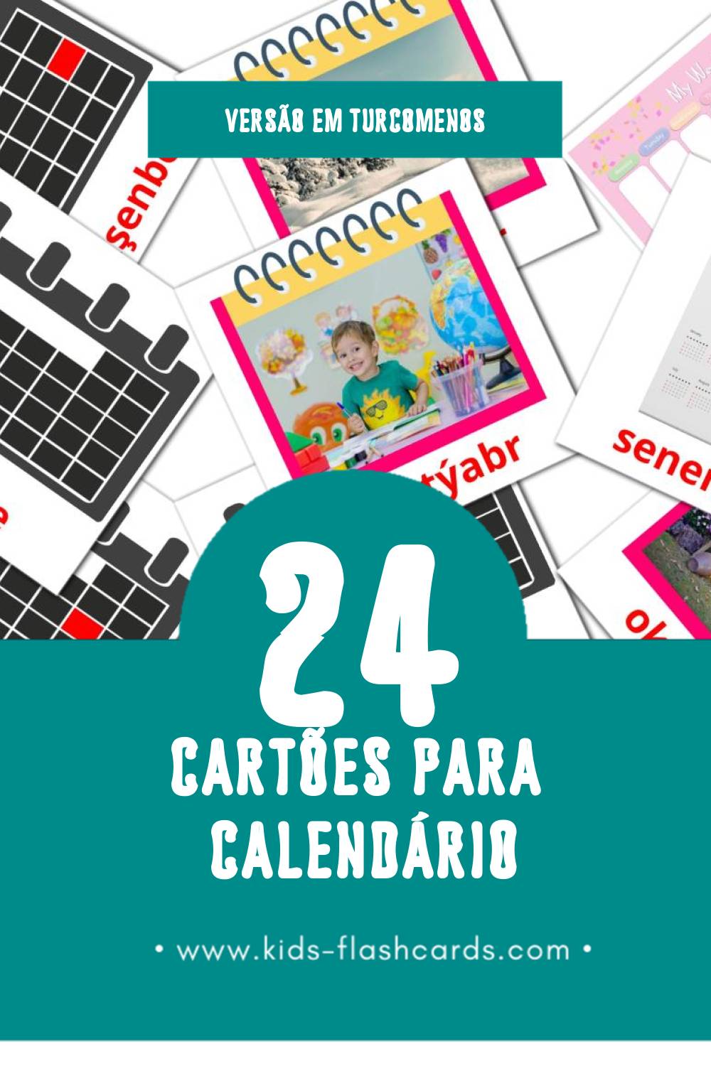 Flashcards de Kalendar Visuais para Toddlers (24 cartões em Turcomenos)