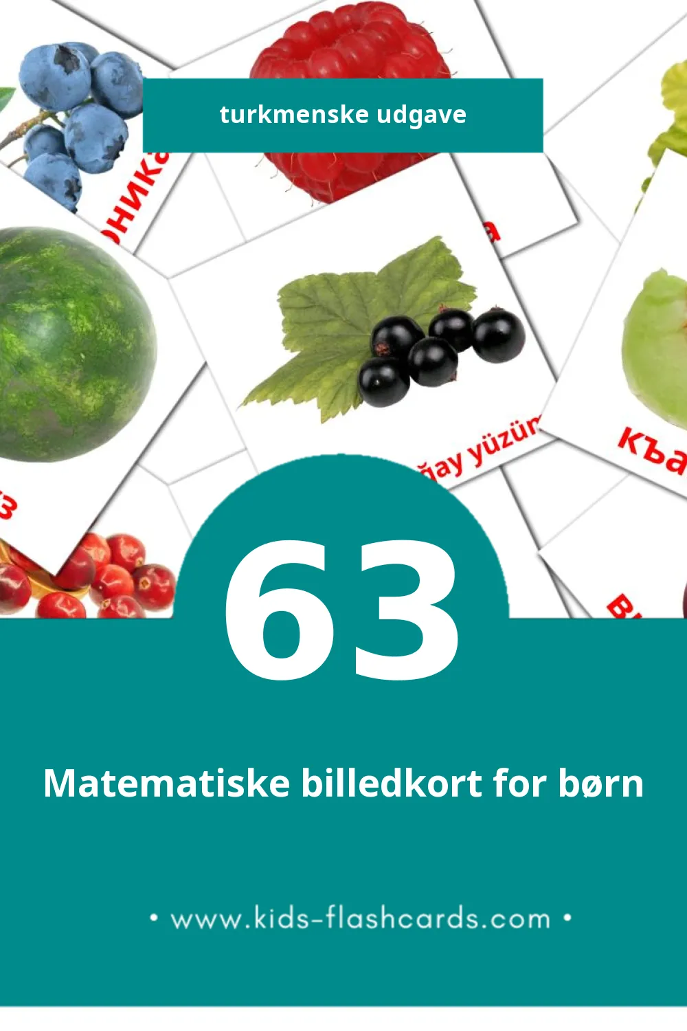 Visuelle billedkort for børn om Lýmit til småbørn (63 kort på Turkmenske)