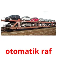 otomatik raf picture flashcards