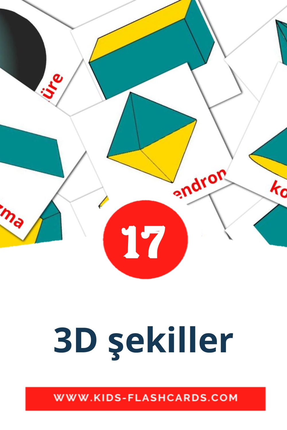 17 cartes illustrées de 3D şekiller pour la maternelle en turc