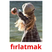 fırlatmak picture flashcards