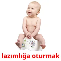 lazımlığa oturmak picture flashcards