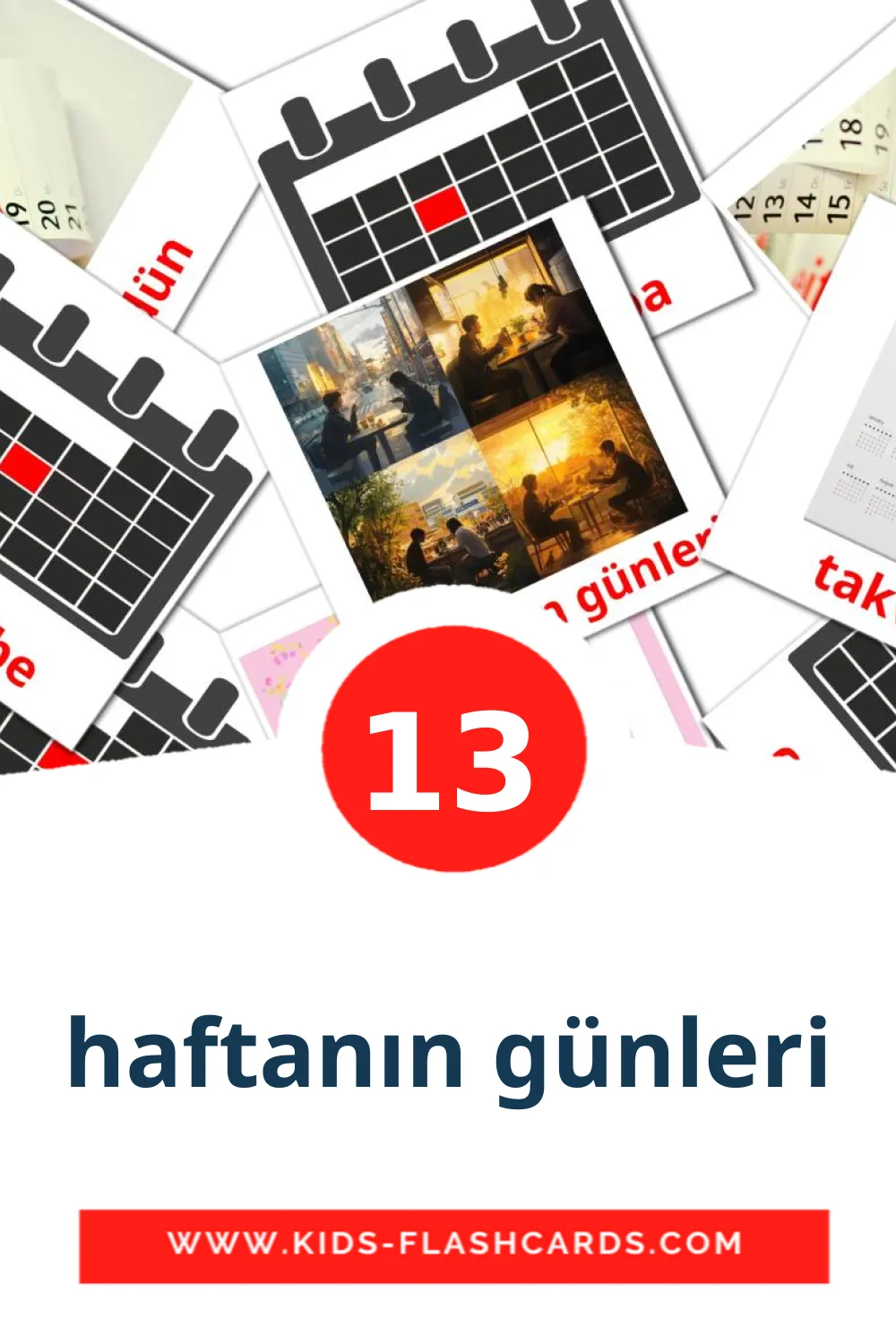 13 tarjetas didacticas de haftanın günleri para el jardín de infancia en turco