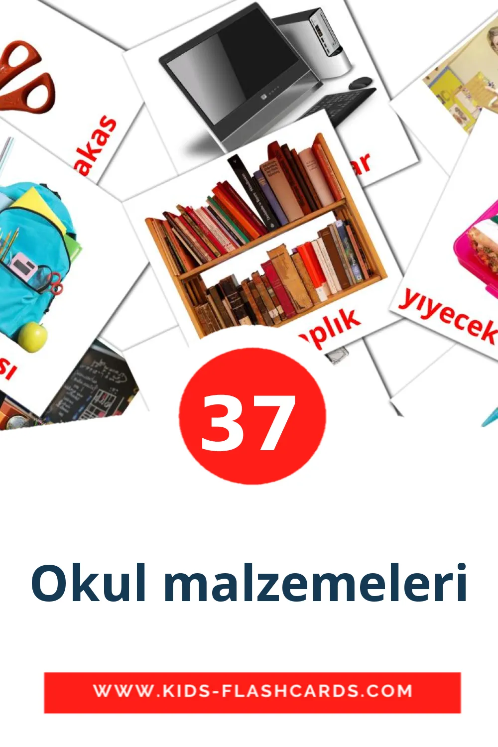 37 Okul malzemeleri Picture Cards for Kindergarden in turkish