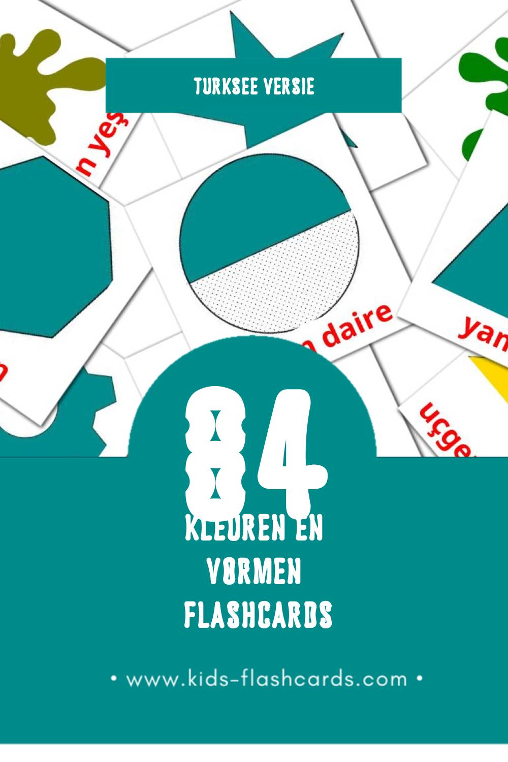 Visuele Renkler ve Şekiller Flashcards voor Kleuters (84 kaarten in het Turkse)