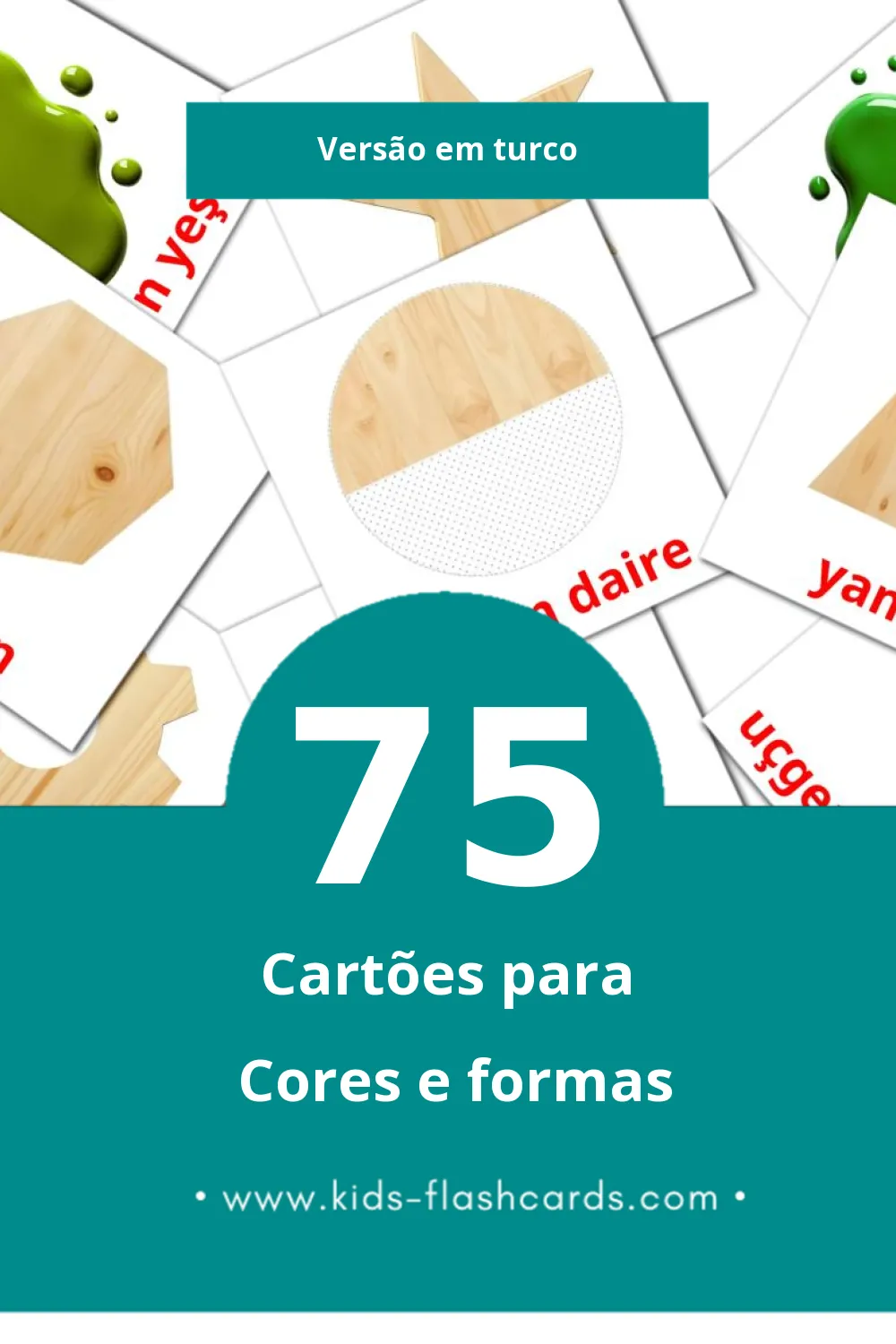 Flashcards de Renkler ve Şekiller Visuais para Toddlers (75 cartões em Turco)