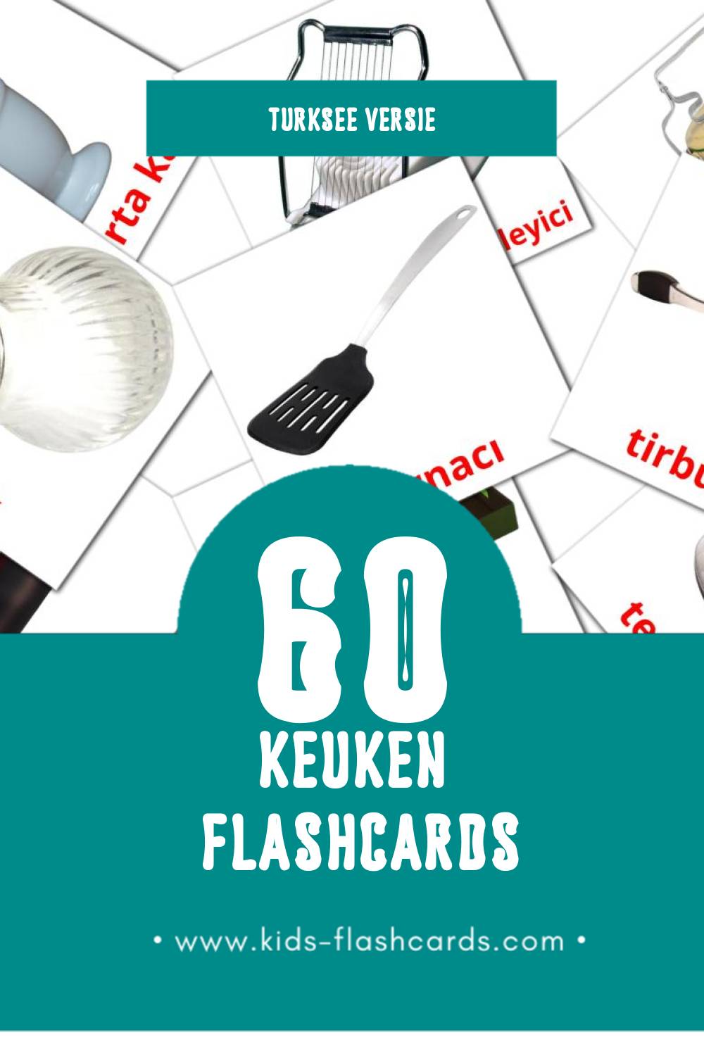 Visuele Kitchen mutfak Flashcards voor Kleuters (60 kaarten in het Turkse)