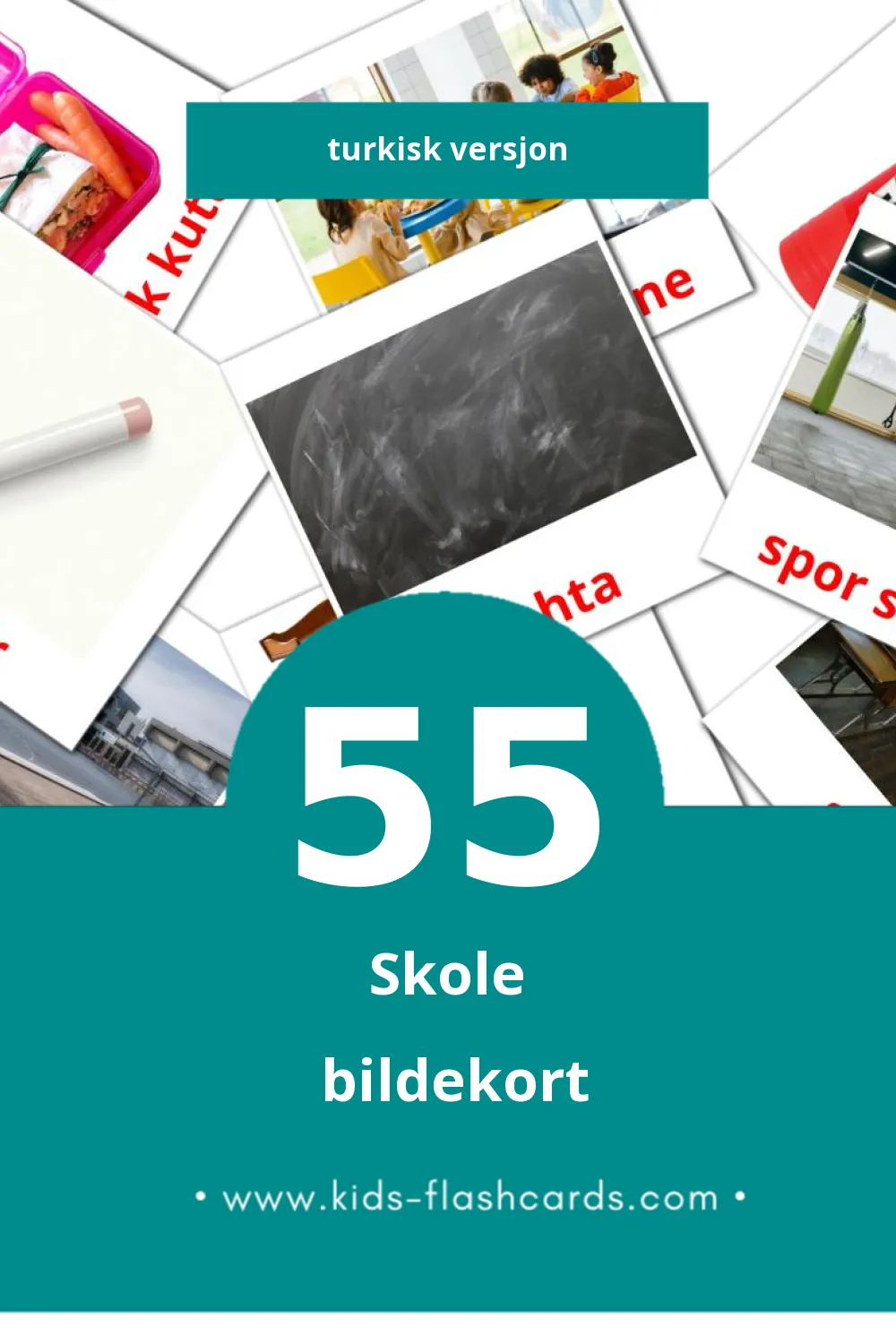 Visuelle Okul bildekort for småbarn (55 kort på Turkisk)