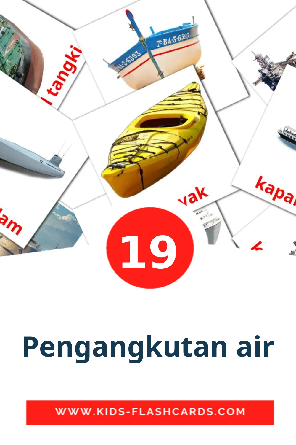 19 Pengangkutan air Picture Cards for Kindergarden in malay