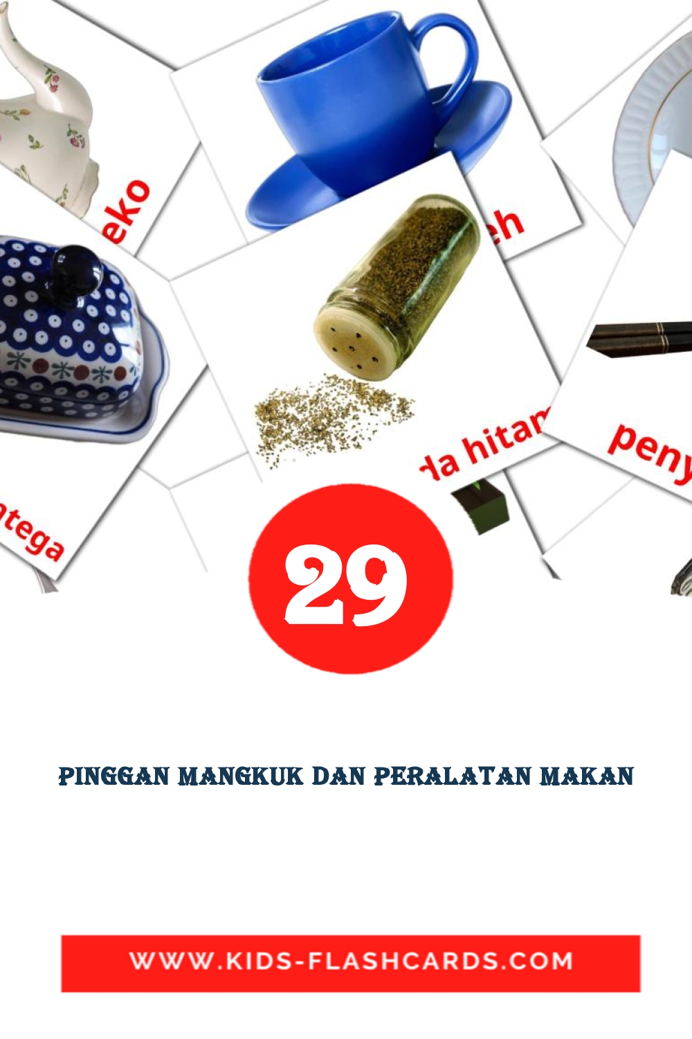 29 cartes illustrées de Pinggan Mangkuk dan Peralatan Makan pour la maternelle en malais