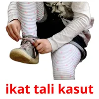 ikat tali kasut flashcards illustrate