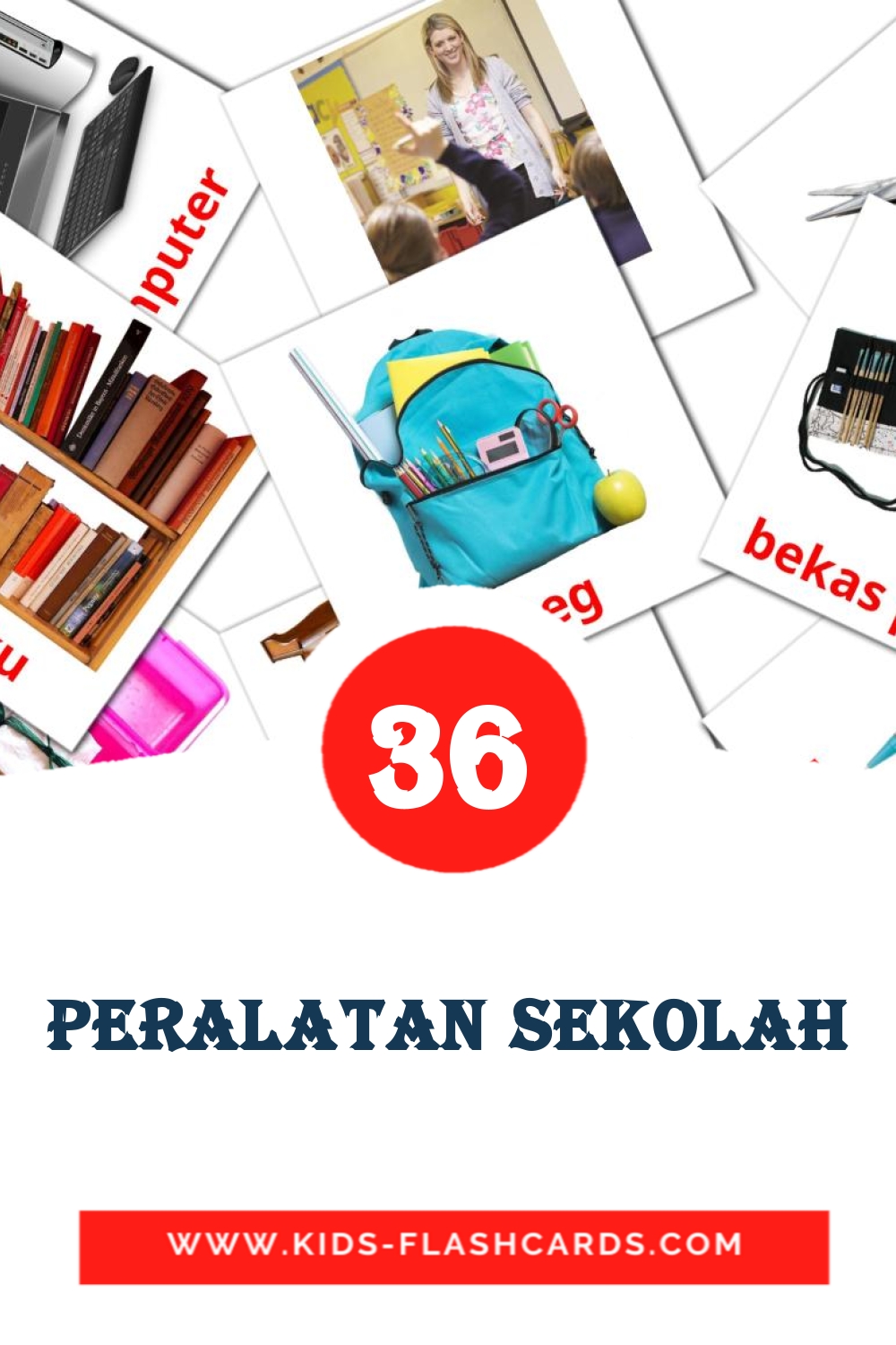 36 carte illustrate di Peralatan Sekolah per la scuola materna in malese