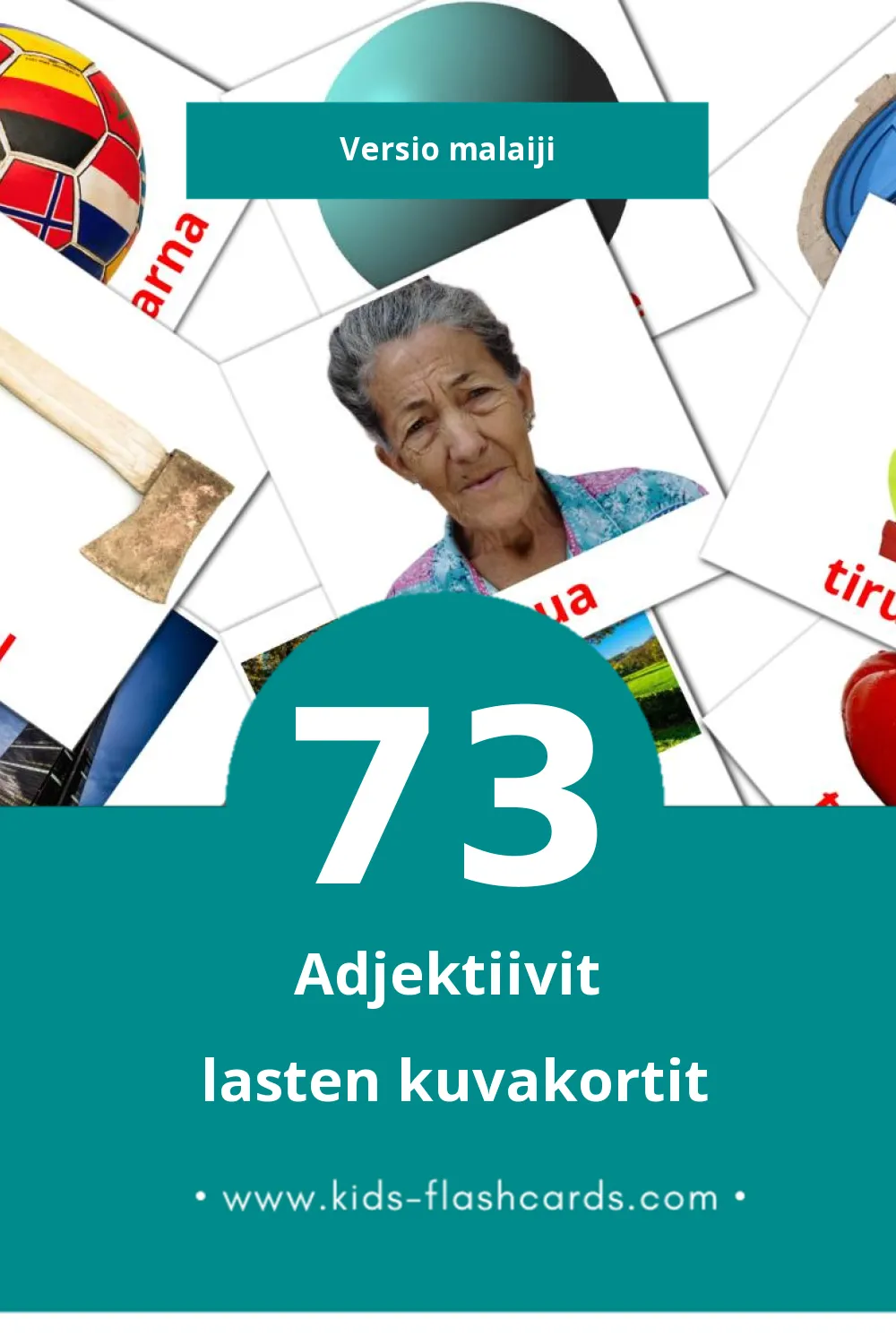 ADJEKTIF lasten kuvakortit pikkulapsille (73 korttia Malaijiksi)
