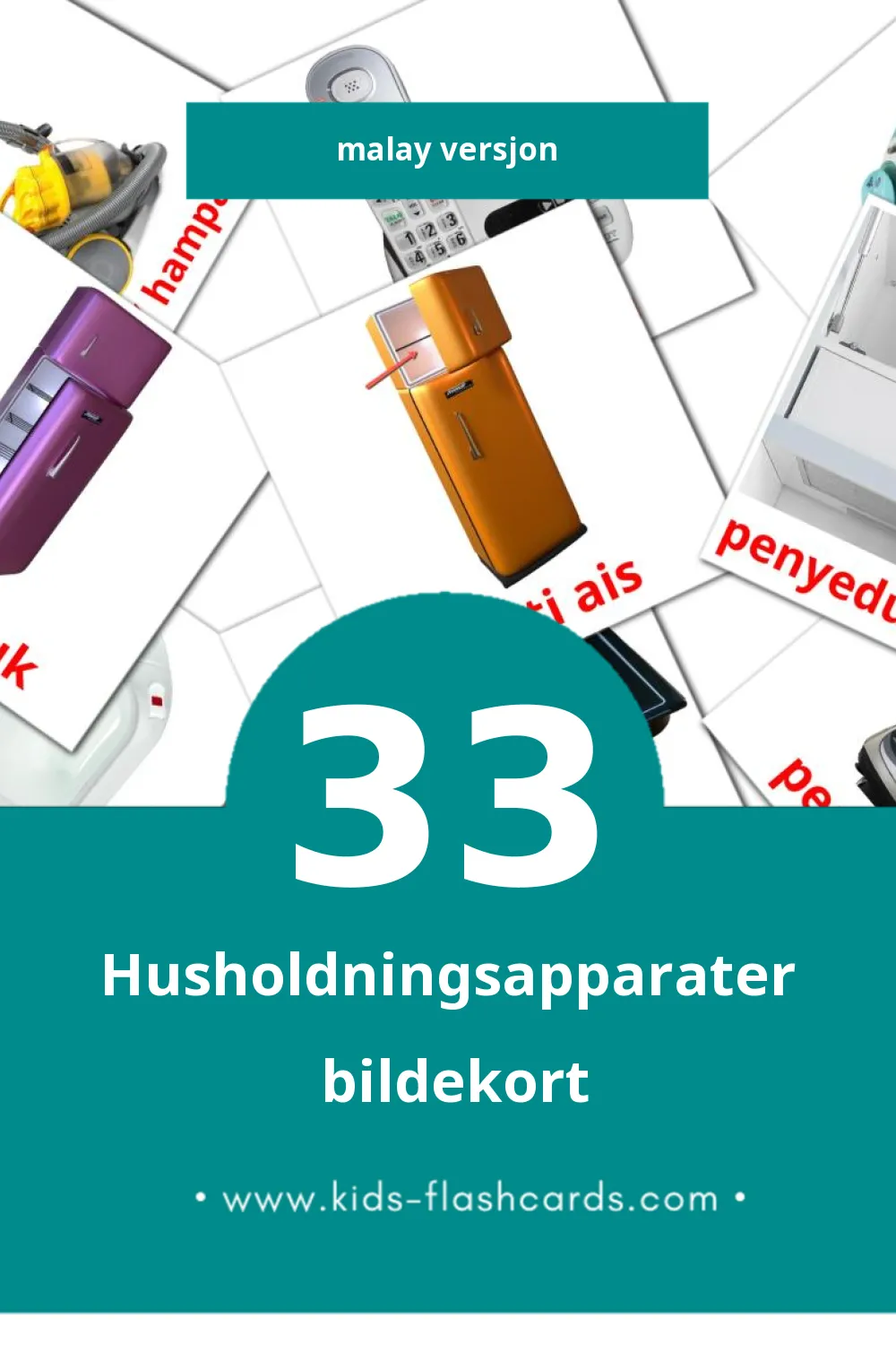 Visuelle Barang Eletronik Rumah bildekort for småbarn (33 kort på Malay)