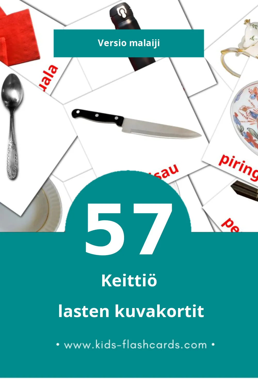 Dapur lasten kuvakortit pikkulapsille (57 korttia Malaijiksi)