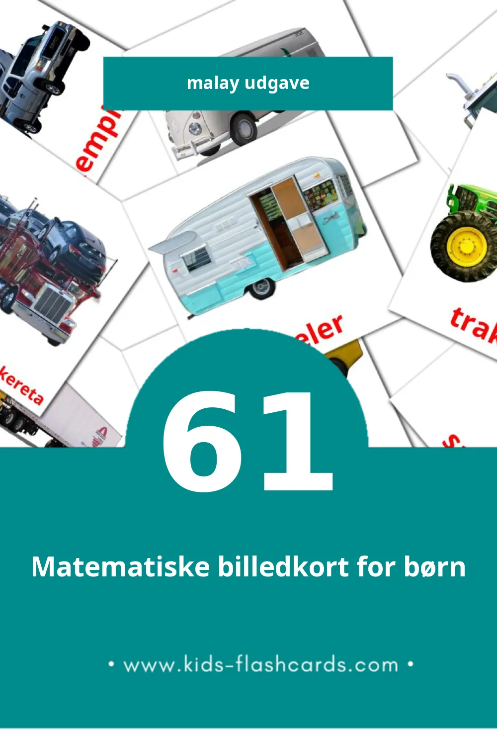 Visuelle billedkort for børn om Pengangkutan til småbørn (61 kort på Malay)