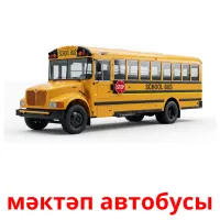 мәктәп автобусы Bildkarten für Kinder
