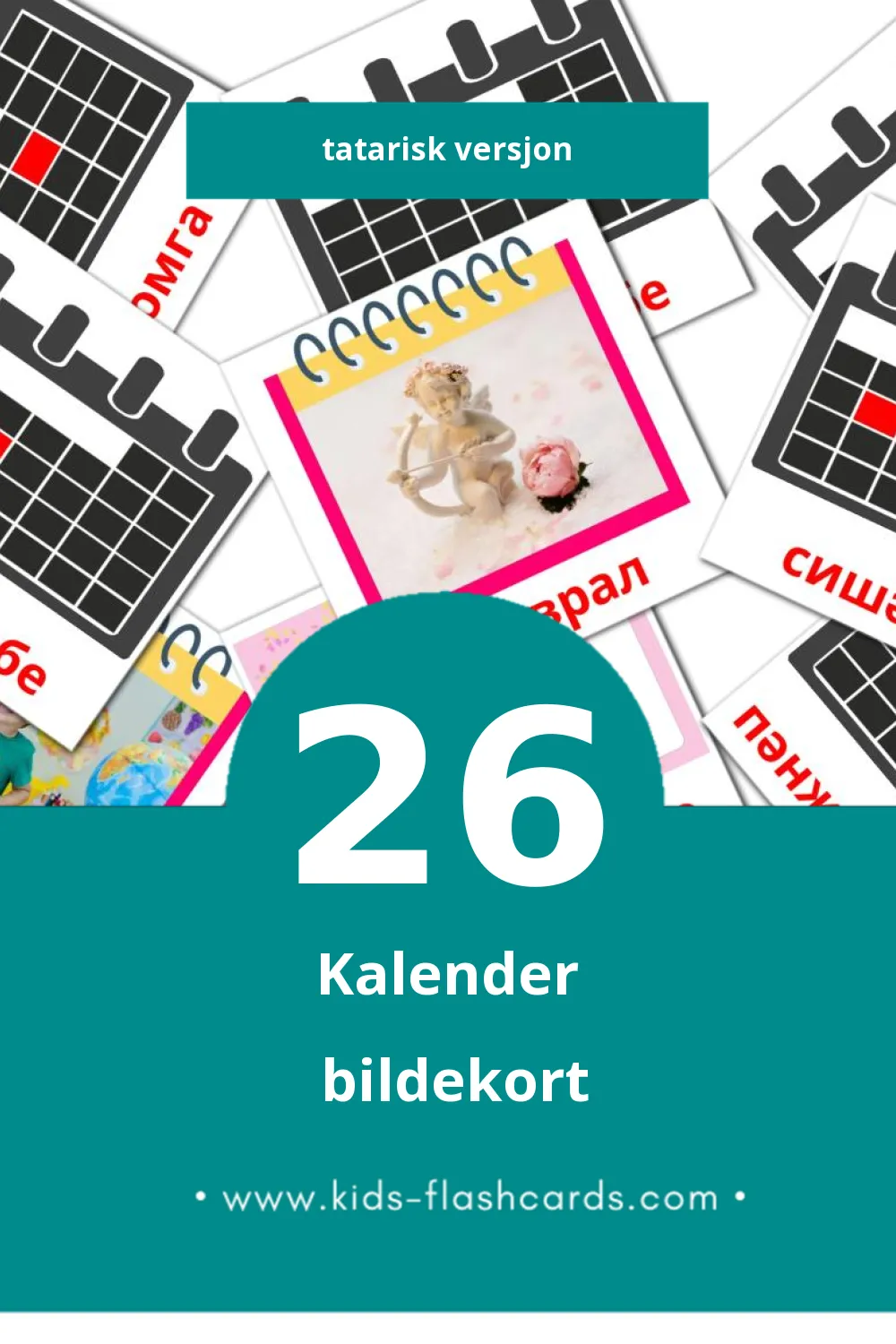 Visuelle Календарь bildekort for småbarn (26 kort på Tatarisk)