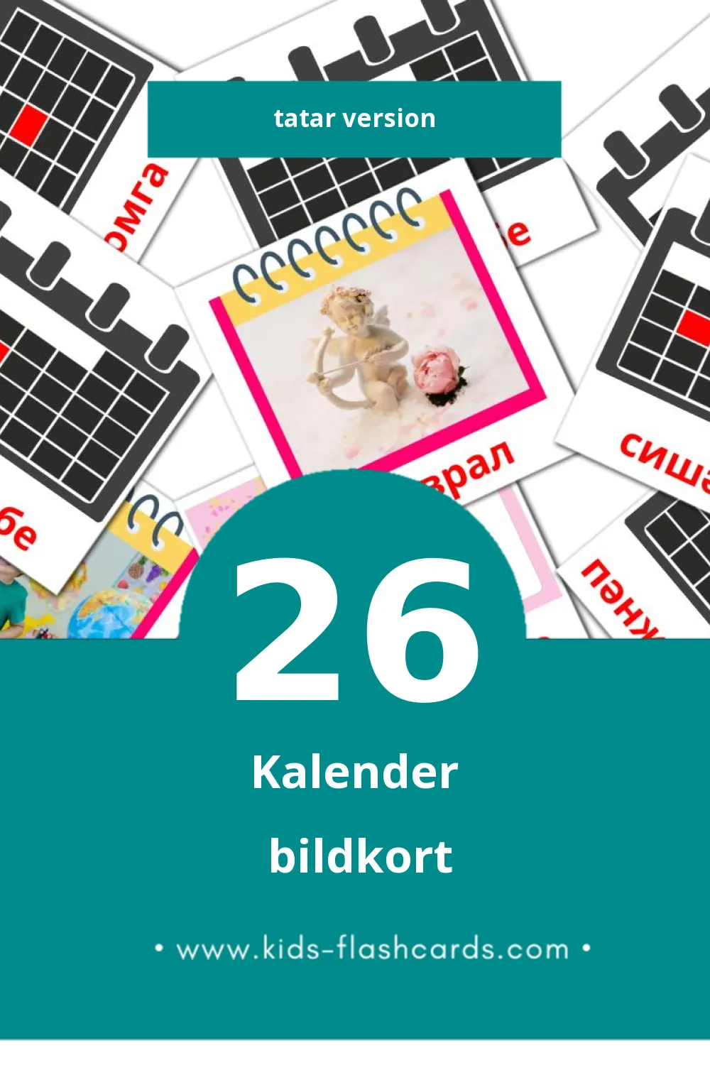 Visuella Календарь för småbarn (26 bildkort för barn på Tatar)
